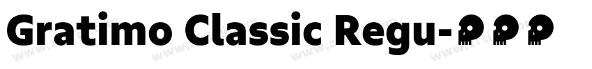Gratimo Classic Regu字体转换